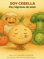 Soy Cebella (Spanish Edition) B0FPS4DX9W Book Cover