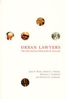 Urban Lawyers: The New Social Structure of the Bar 0226325407 Book Cover