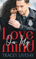 Love On My Mind 0062497812 Book Cover