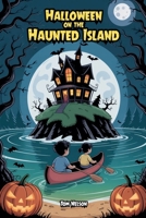 Halloween on the Haunted Island B0FHN627LK Book Cover