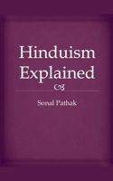 Hinduism Explained B0F419P466 Book Cover