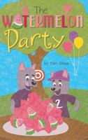 The Watermelon Party 1947247786 Book Cover