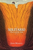 Solitario: The Lonely One 1639881379 Book Cover