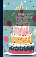 My Birthday Book 1020122129 Book Cover