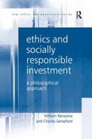 Ethics and Socially Responsible Investment: A Philosophical Approach 113825567X Book Cover