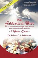 The Sabbatical Diet: Five Years Later 1439221111 Book Cover