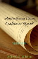 Australasian Union Conference Record 1638324425 Book Cover