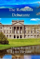 The Reluctant Debutante 1976586178 Book Cover
