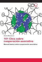 101 Clics sobre cooperación asociativa 6202112565 Book Cover