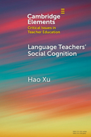 Language Teachers' Social Cognition 100937771X Book Cover