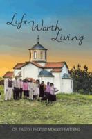 Life Worth Living: Salvation Book 1481775715 Book Cover