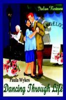 Dancing Through Life 1418446874 Book Cover
