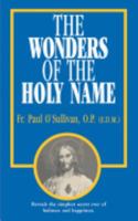 The Wonders of the Holy Name 0895554909 Book Cover
