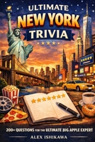 The Big Book of Trivia Series: New York B0GH8KYZL3 Book Cover