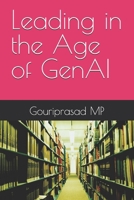 Leading in the Age of GenAI B0DSW9J3ZH Book Cover