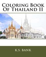 Coloring Book Of Thailand II 1542867258 Book Cover