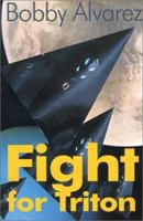 Fight for Triton 059514876X Book Cover