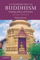 An Introduction to Buddhism: Teachings, History and Practices 0521313333 Book Cover