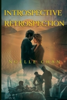 Introspective - Retrospection 1835436218 Book Cover