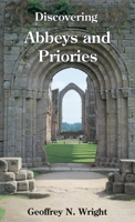 Discovering Abbeys and Priories 074780589X Book Cover