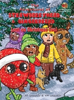 The Adventures of Strawberryhead & Gingerbread-Lost on Christmas Eve!: A tale of faith, courage, friendship, and joy all bundled up in the discovery of the true meaning of Christmas! B0CMC7TM7F Book Cover
