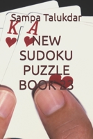 NEW SUDOKU PUZZLE BOOK 23 B0BJY9N6LR Book Cover