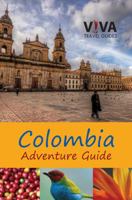 Colombia Adventure Guide 1937157083 Book Cover