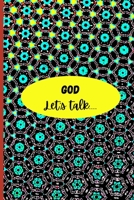 God, let's talk....... 1678012084 Book Cover