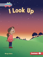 I Look Up (My Community 1541590171 Book Cover