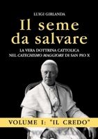 Il seme da salvare - Vol. 1 (Italian Edition) B0FZNHJDM4 Book Cover