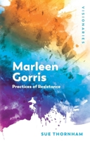 Marleen Gorris: Practices of Resistance (Visionaries: The Work of Women Filmmakers) 1399527975 Book Cover