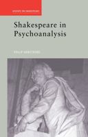 Shakespeare in Psychoanalysis (Accents on Shakespeare) 0415207215 Book Cover