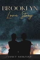 Brooklyn Love Story : Forbidden Love 1970153571 Book Cover