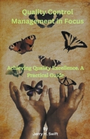 Quality Control Management in Focus B0CN2YJ2RJ Book Cover