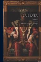 La Beata; Volume 1 1022490222 Book Cover