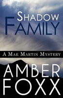 Shadow Family 1670540731 Book Cover