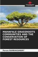 Mahafale Grassroots Communities and the Conservation of Forest Resources 6208145139 Book Cover
