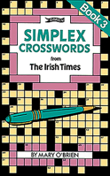 Simplex Crosswords from the Irish Times: Book 3: From the Irish Times 0862782600 Book Cover