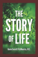 The Story of Life 1790369347 Book Cover