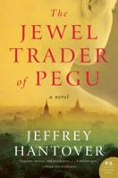 The Jewel Trader of Pegu 0061252700 Book Cover