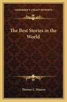 The Best Stories in the World 0353994618 Book Cover