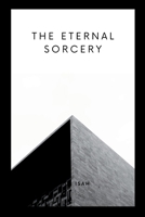 The Eternal Sorcery 0351633243 Book Cover