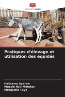 Pratiques d'élevage et utilisation des équidés 6209662439 Book Cover