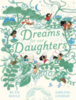 Dreams for Our Daughters 080285558X Book Cover