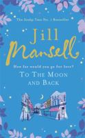 To the Moon and Back 1402243855 Book Cover