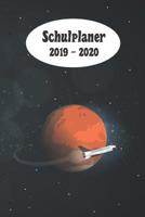 Schulplaner 2019 - 2020: Mars Reise das hausaufgabenheft 2019 - 2020 f�r das neue schuljahr; mit kalender, stundenplan f�r jedes semester, wochenplaner, kontaktliste und geburtstags termine, meine zie 107934604X Book Cover