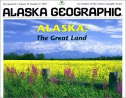 Alaska: The Great Land 1566610028 Book Cover