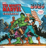 Mighty Marvel 2026 Wall Calendar: A Reissue of the 1976 Classic 1419782975 Book Cover