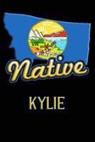 Montana Native Kylie: College Ruled Composition Book 1099123747 Book Cover