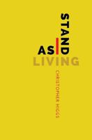 As I Stand Living 1937865800 Book Cover
